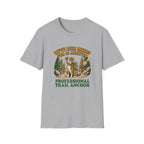 Hiking T-Shirt — "We’ve Been Hiking for 10 Minutes" Professional Trail Anchor Tee
