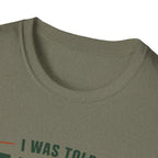 Copy of T-Shirt — "I Was Told It Was a Short Walk" Funny Hiking Tee