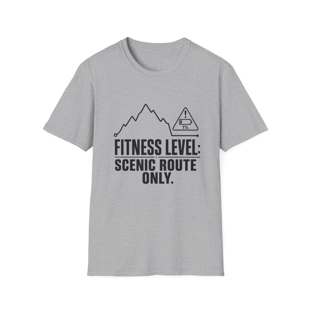 T-Shirt — "Fitness Level: Scenic Route Only" Mountain Hiking Tee