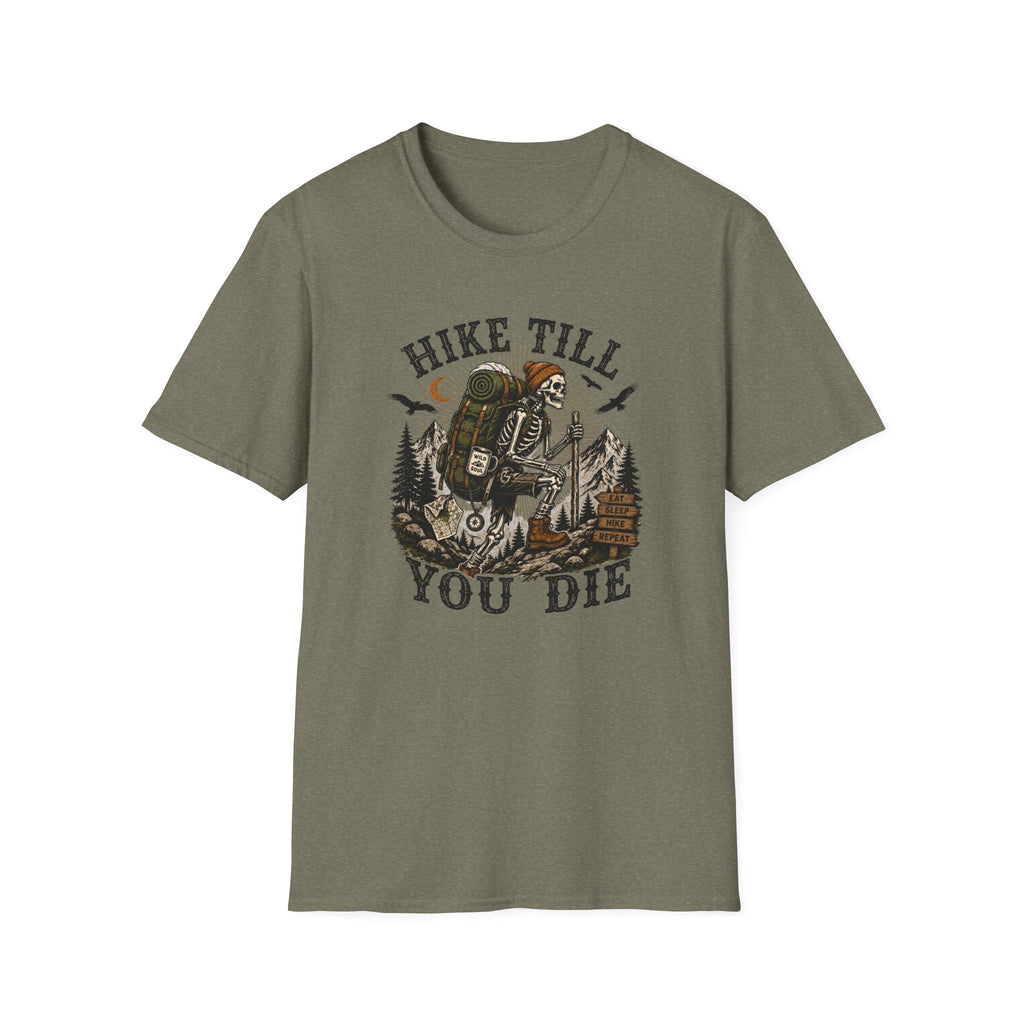 Hike Till You Die T-Shirt