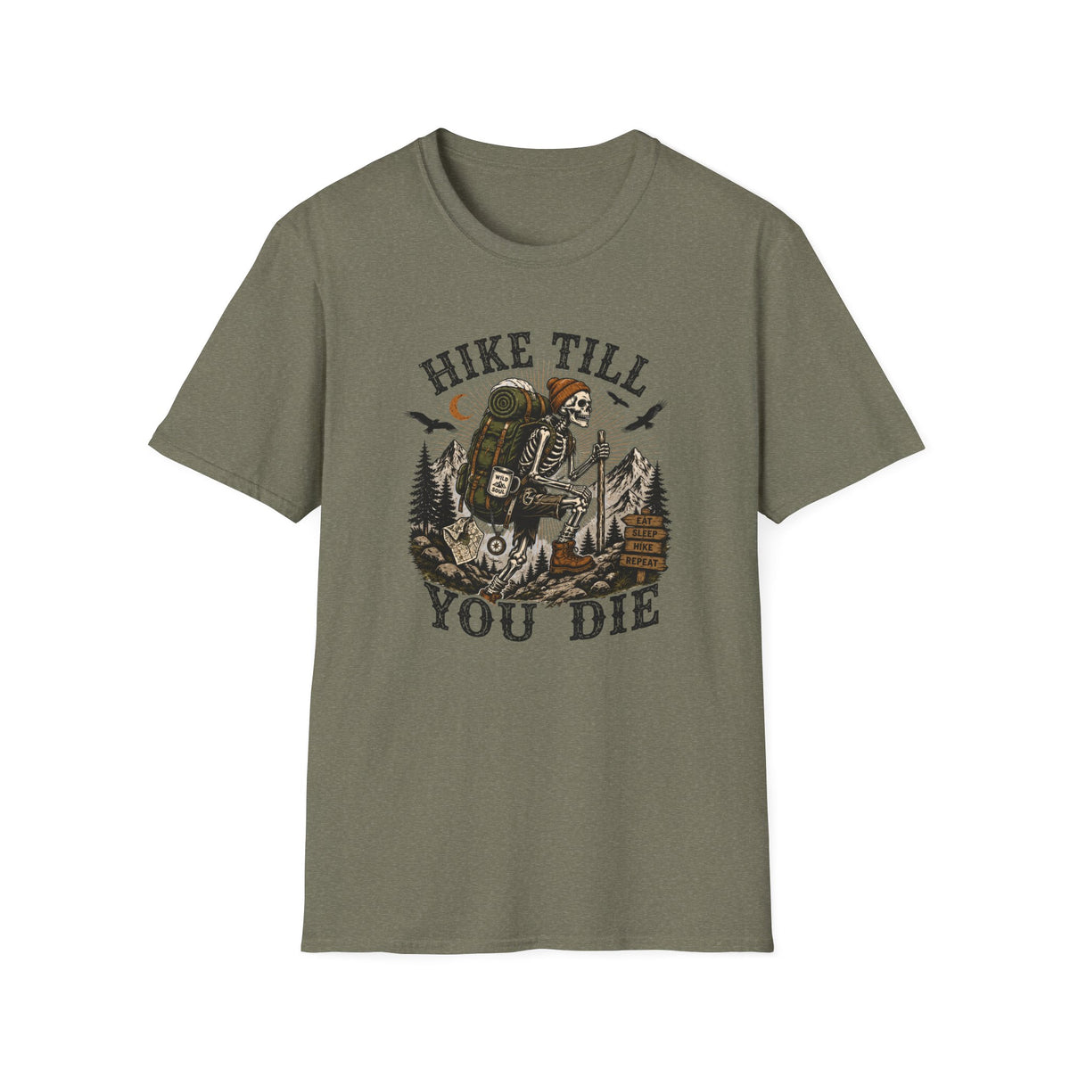 Hike Till You Die T-Shirt