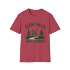 Slow Miles T-Shirt — Hiking Graphic Tee "Slow Miles, Good Stories"