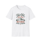 Retired From Climbing T‑Shirt — "Too Old For This" Mountain Tee