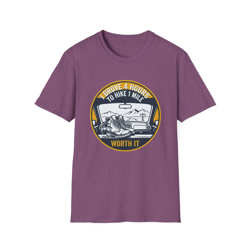 T‑Shirt — "I Drove 4 Hours to Hike 1 Mile" Vintage Outdoor Adventure Tee