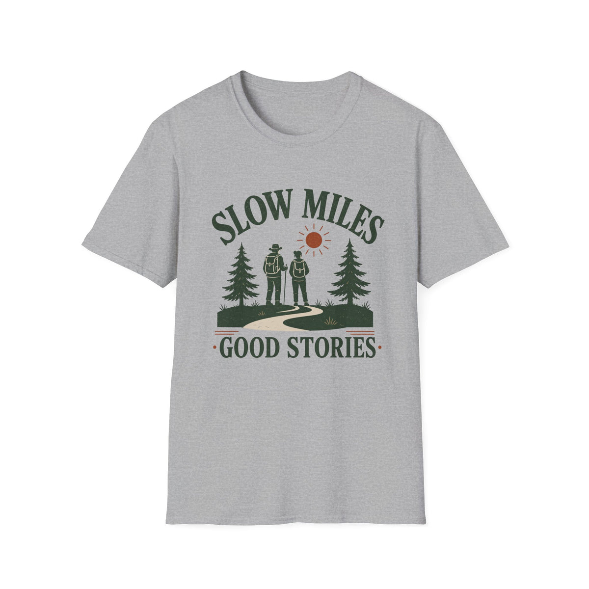 Slow Miles T-Shirt — Hiking Graphic Tee "Slow Miles, Good Stories"