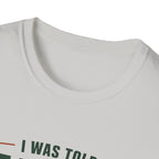 Copy of T-Shirt — "I Was Told It Was a Short Walk" Funny Hiking Tee