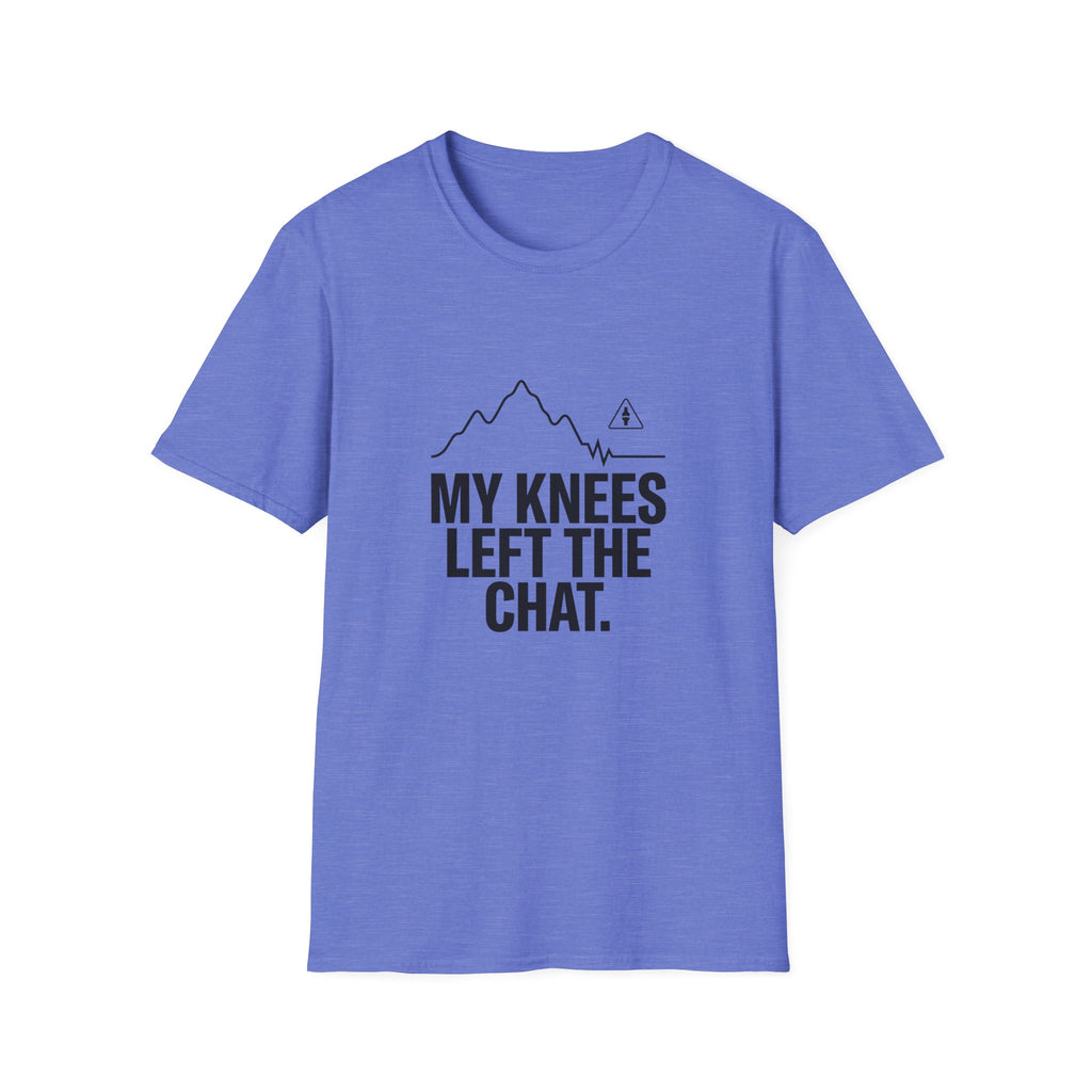 T-Shirt — "My Knees Left the Chat" Funny Hiking Tee