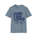 I Came, I Saw, I Croaked T-Shirt — Funny Frog Graphic Tee for Frog Lovers