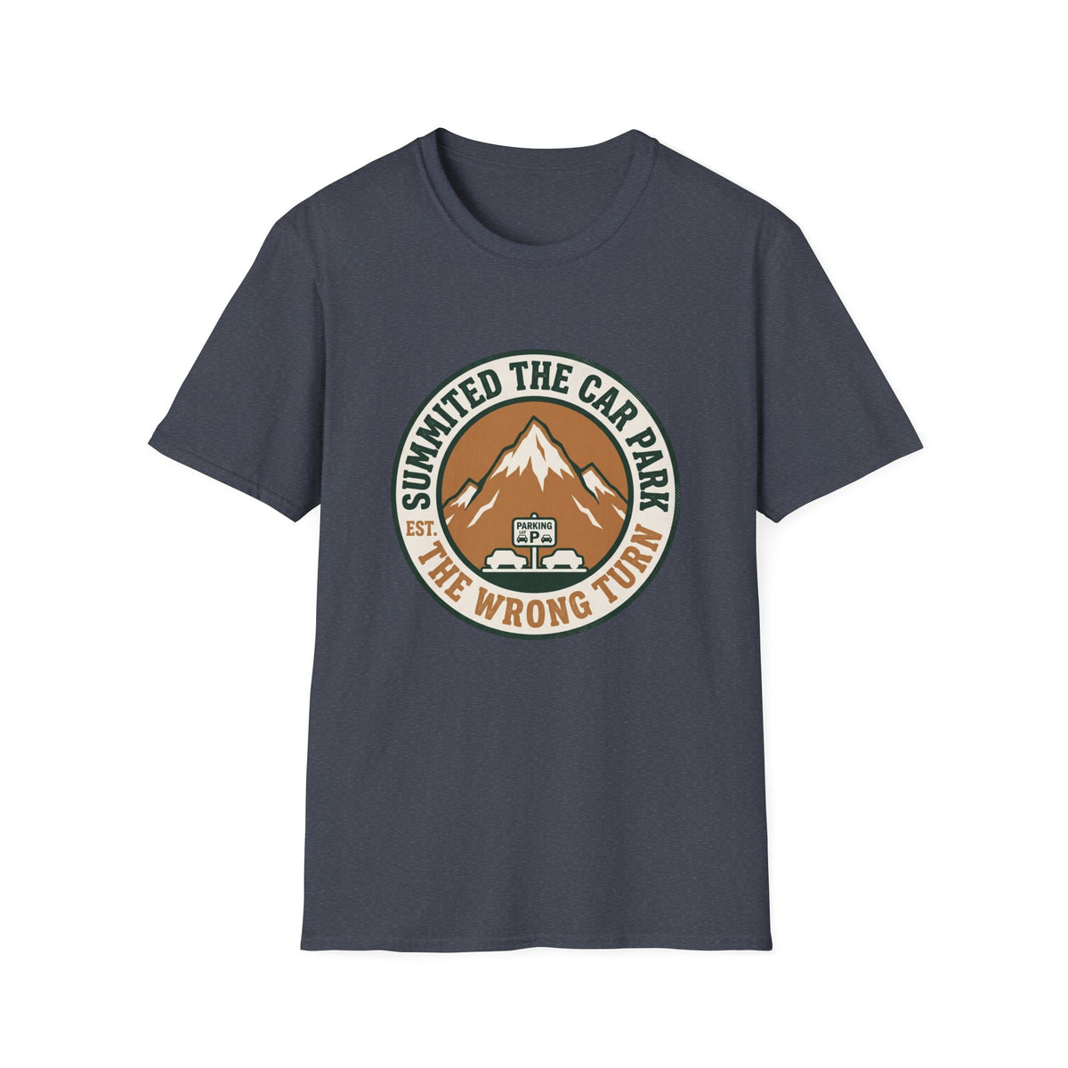 T-Shirt — 'Summited the Car Park' Mountain Adventure Graphic Tee