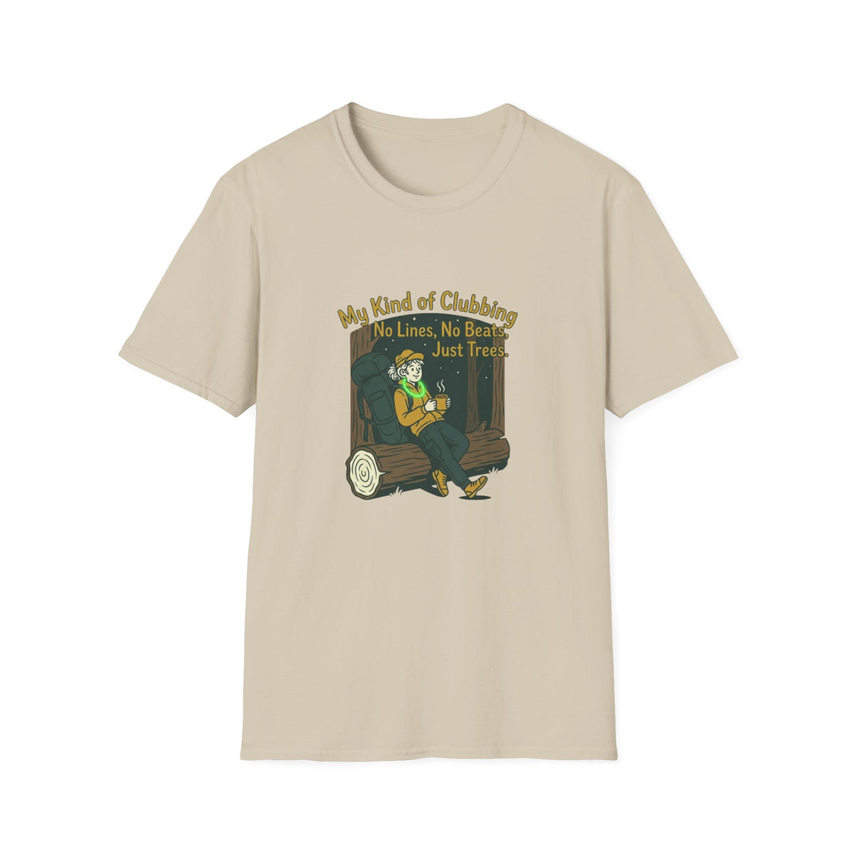 T-Shirt — “My Kind of Clubbing: No Lines, No Beats, Just Trees” Camping Graphic Tee