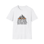 T-Shirt — "I'm Not Slow, I'm Just Taking the Scenic Route" Hiking Tee