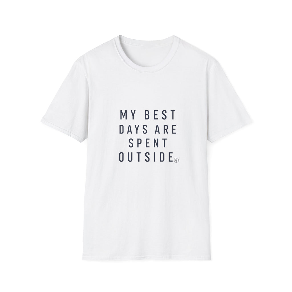T-Shirt — "My Best Days Are Spent Outside" Outdoor Adventure Tee
