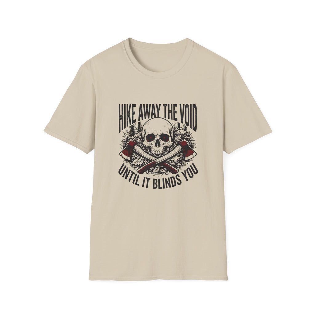 Hike Away The Void Skull T-Shirt — 'Hike Away The Void Until It Blinds You' Outdoor Graphic Tee