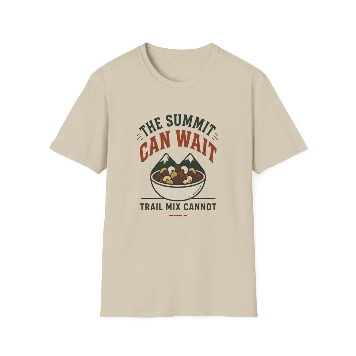 T-Shirt — The Summit Can Wait "Trail Mix Cannot" Outdoor Camping Tee