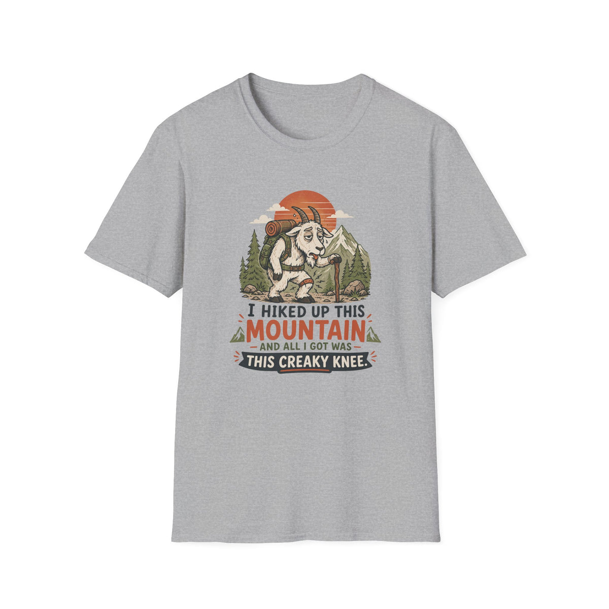 Hiking Goat T-Shirt — "I Hiked Up This Mountain" Funny Outdoors Tee