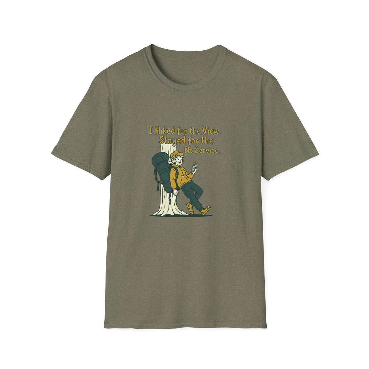 Hiking T-Shirt — "I Hiked for the View. Stayed for the No Service." Graphic Tee