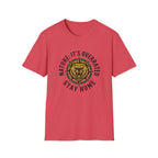 Nature: It's Overrated Stay Home T-Shirt