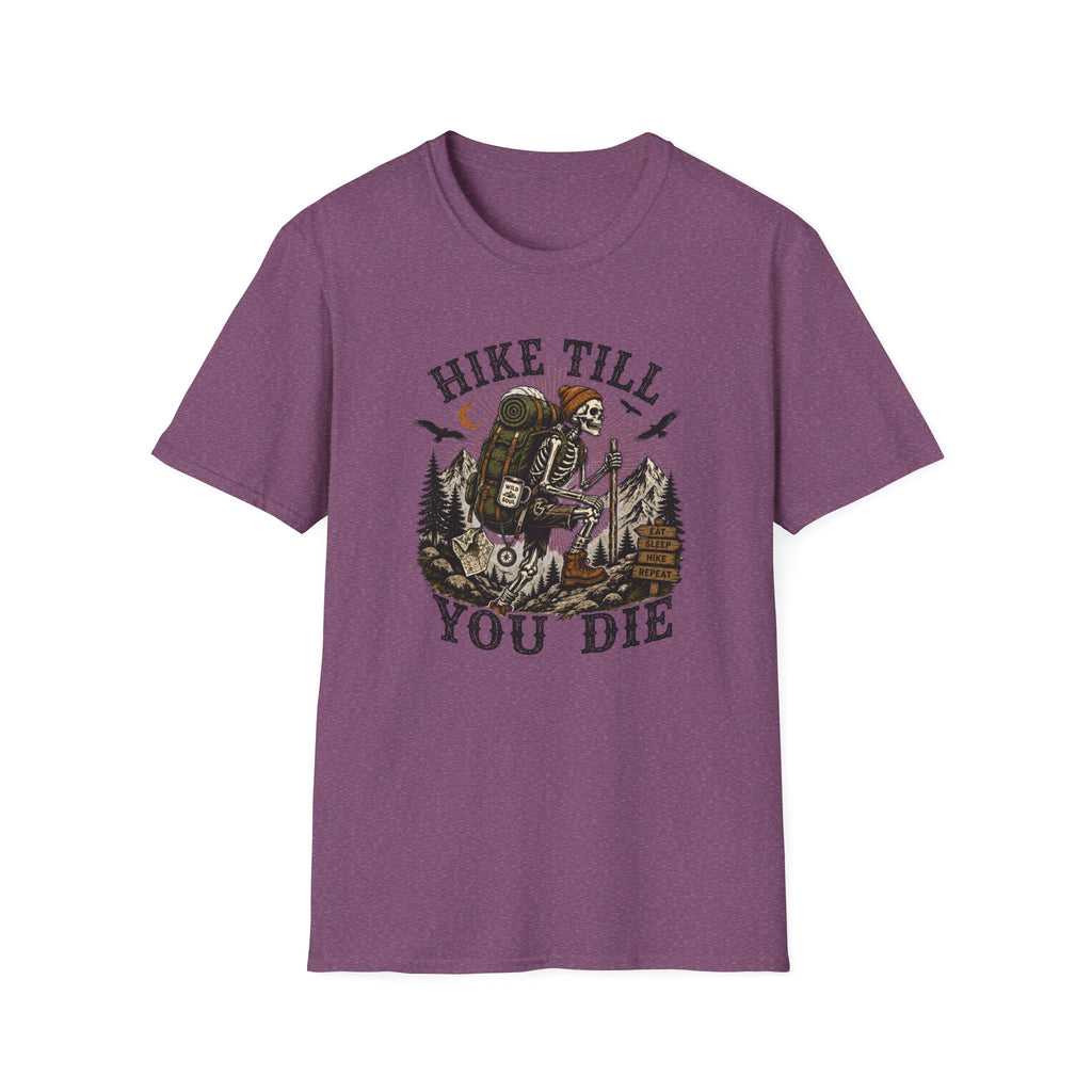 Hike Till You Die T-Shirt