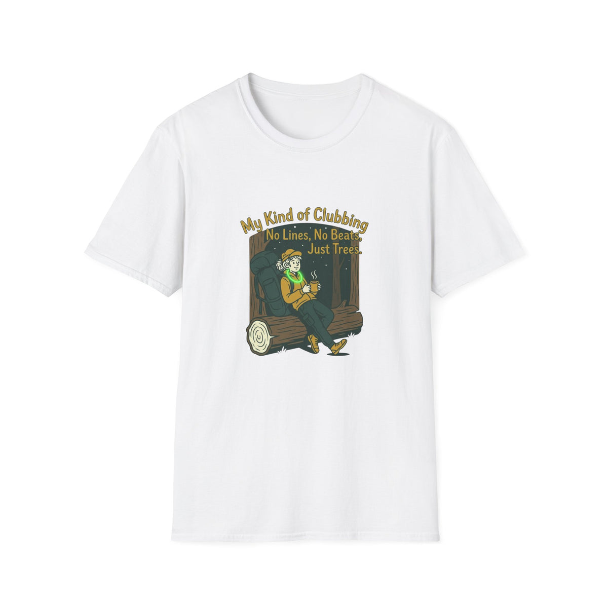 T-Shirt — “My Kind of Clubbing: No Lines, No Beats, Just Trees” Camping Graphic Tee