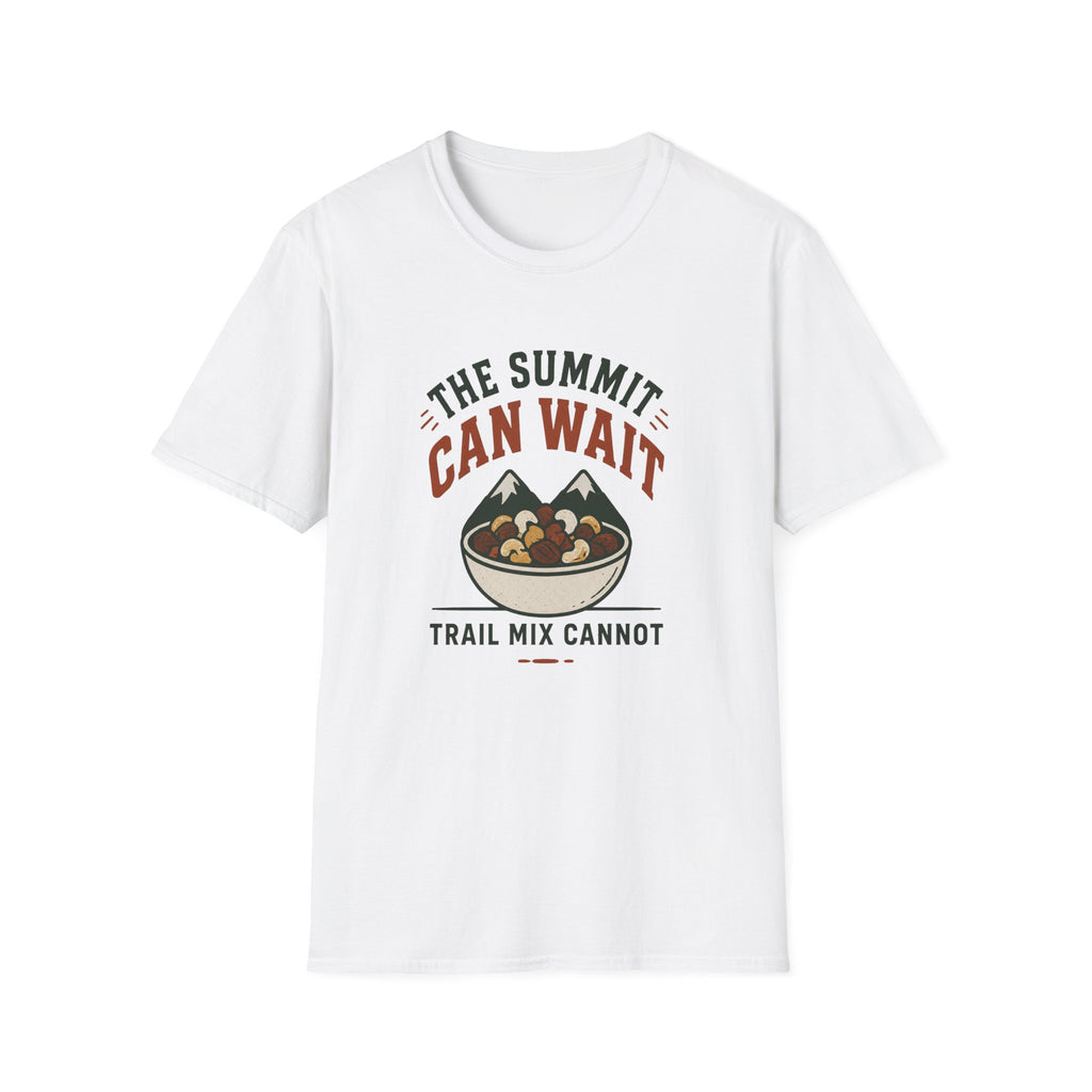 T-Shirt — The Summit Can Wait "Trail Mix Cannot" Outdoor Camping Tee