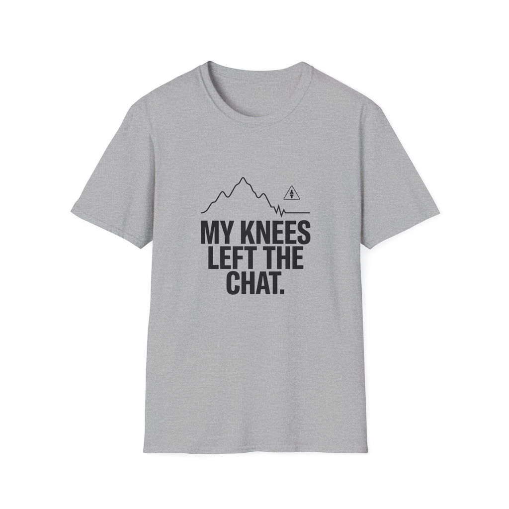 T-Shirt — "My Knees Left the Chat" Funny Hiking Tee