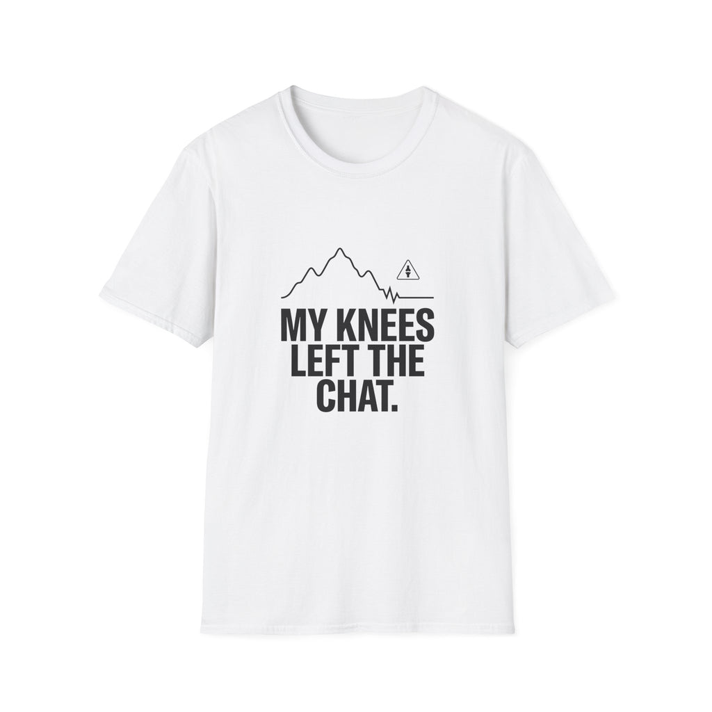 T-Shirt — "My Knees Left the Chat" Funny Hiking Tee