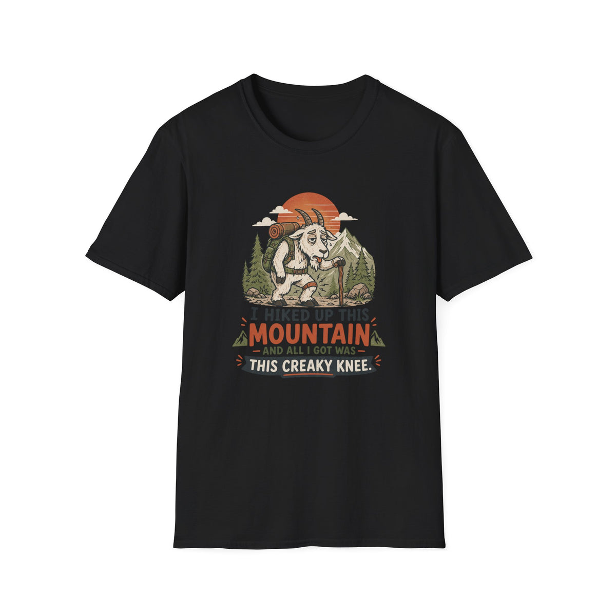 Hiking Goat T-Shirt — "I Hiked Up This Mountain" Funny Outdoors Tee
