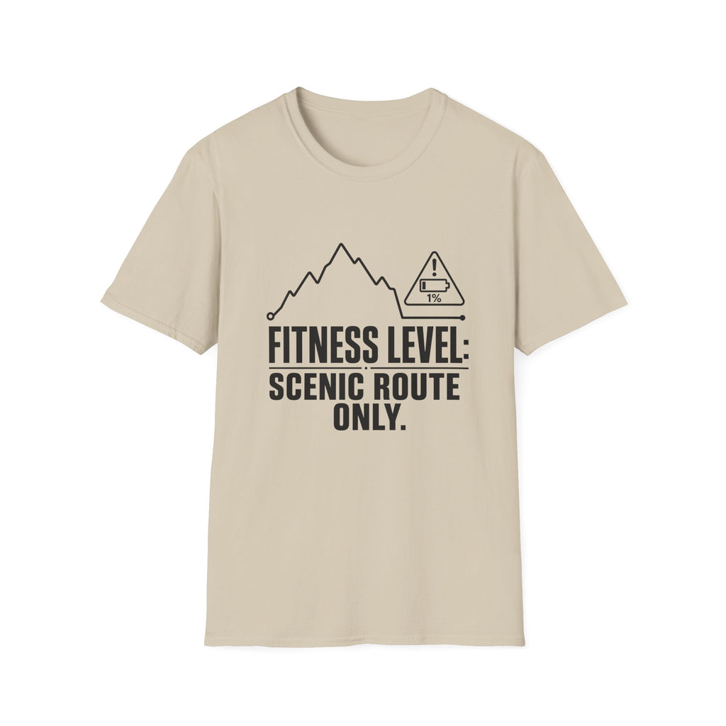 T-Shirt — "Fitness Level: Scenic Route Only" Mountain Hiking Tee