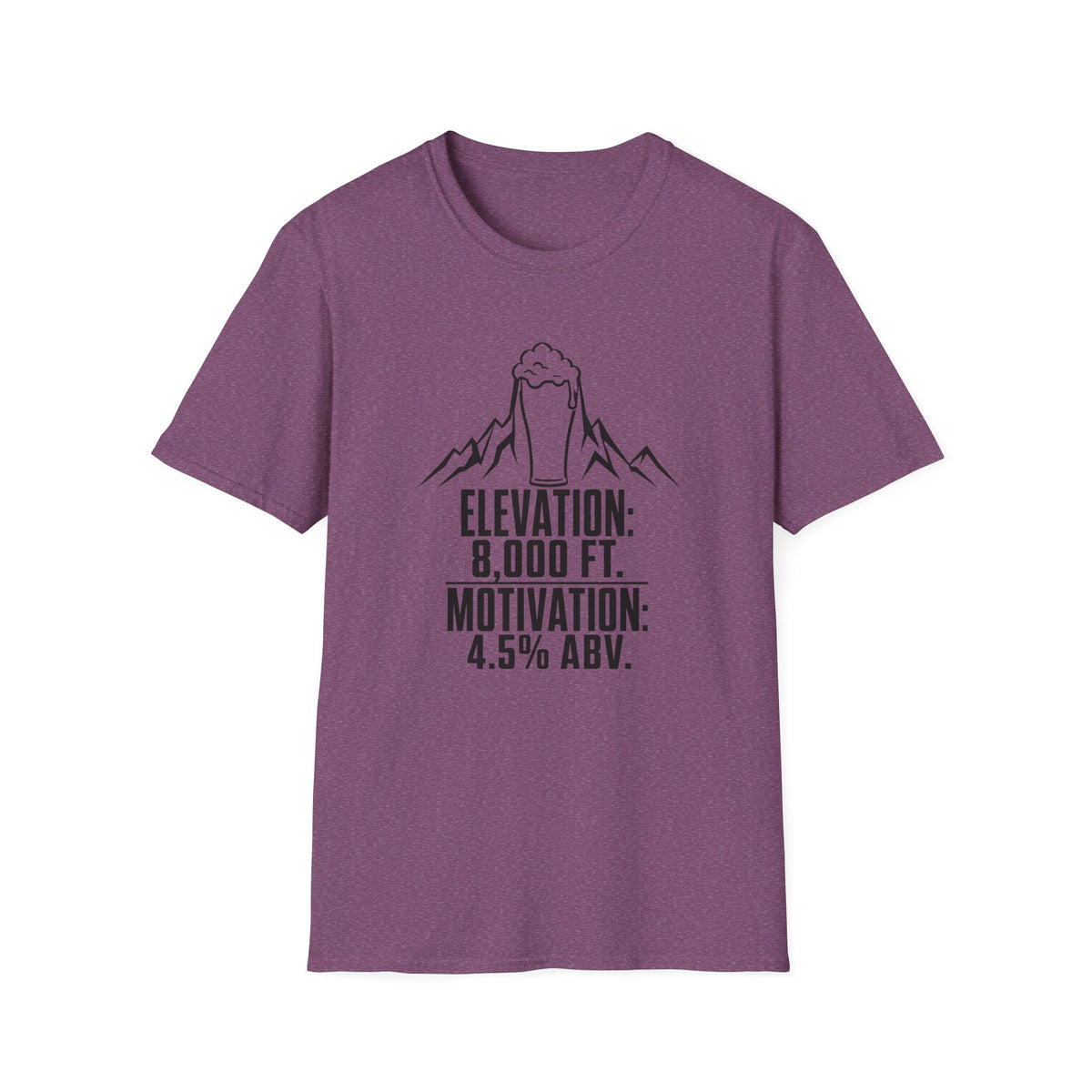 T-Shirt — "Elevation: 8,000 ft. Motivation: 4.5% ABV" Mountain Beer Tee
