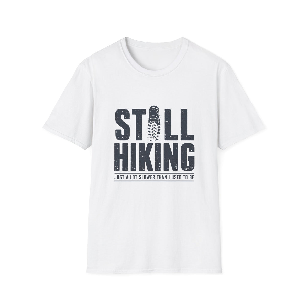 Still Hiking T-Shirt — Retro Bootprint Outdoor Tee for Hikers
