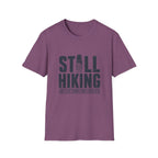 Still Hiking T-Shirt — Retro Bootprint Outdoor Tee for Hikers