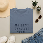 T-Shirt — "My Best Days Are Spent Outside" Outdoor Adventure Tee