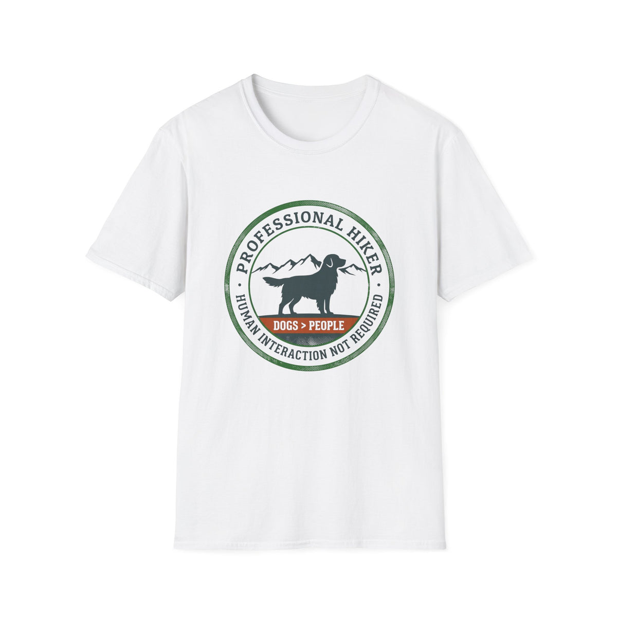 Professional Hiker T‑Shirt — Dogs Over People Graphic Tee