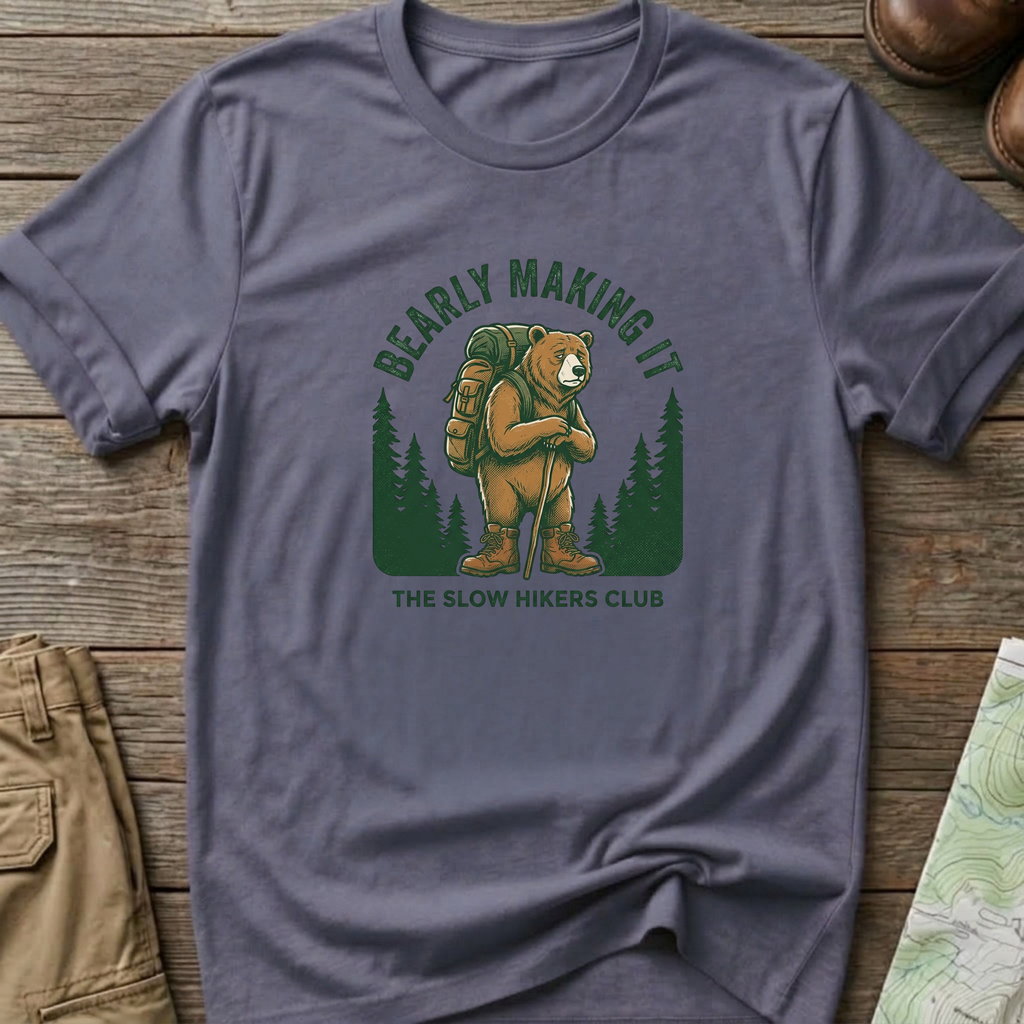 Bearly Making It T-Shirt