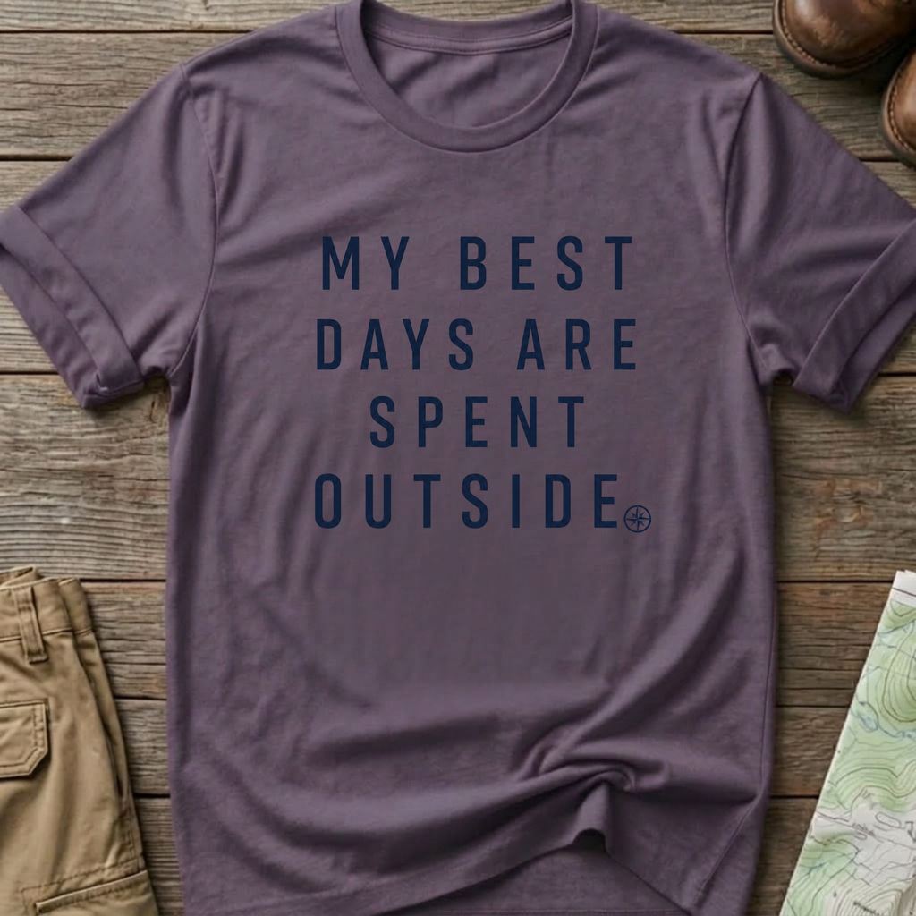 My Best Days Are Spent Outside T-Shirt