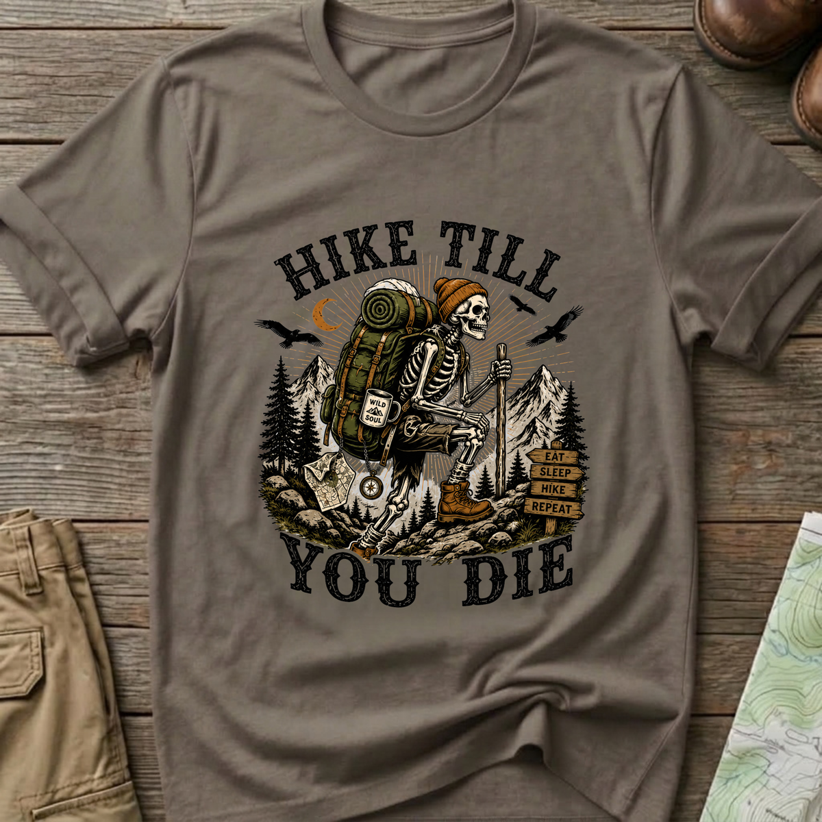 Hike Till You Die T-Shirt