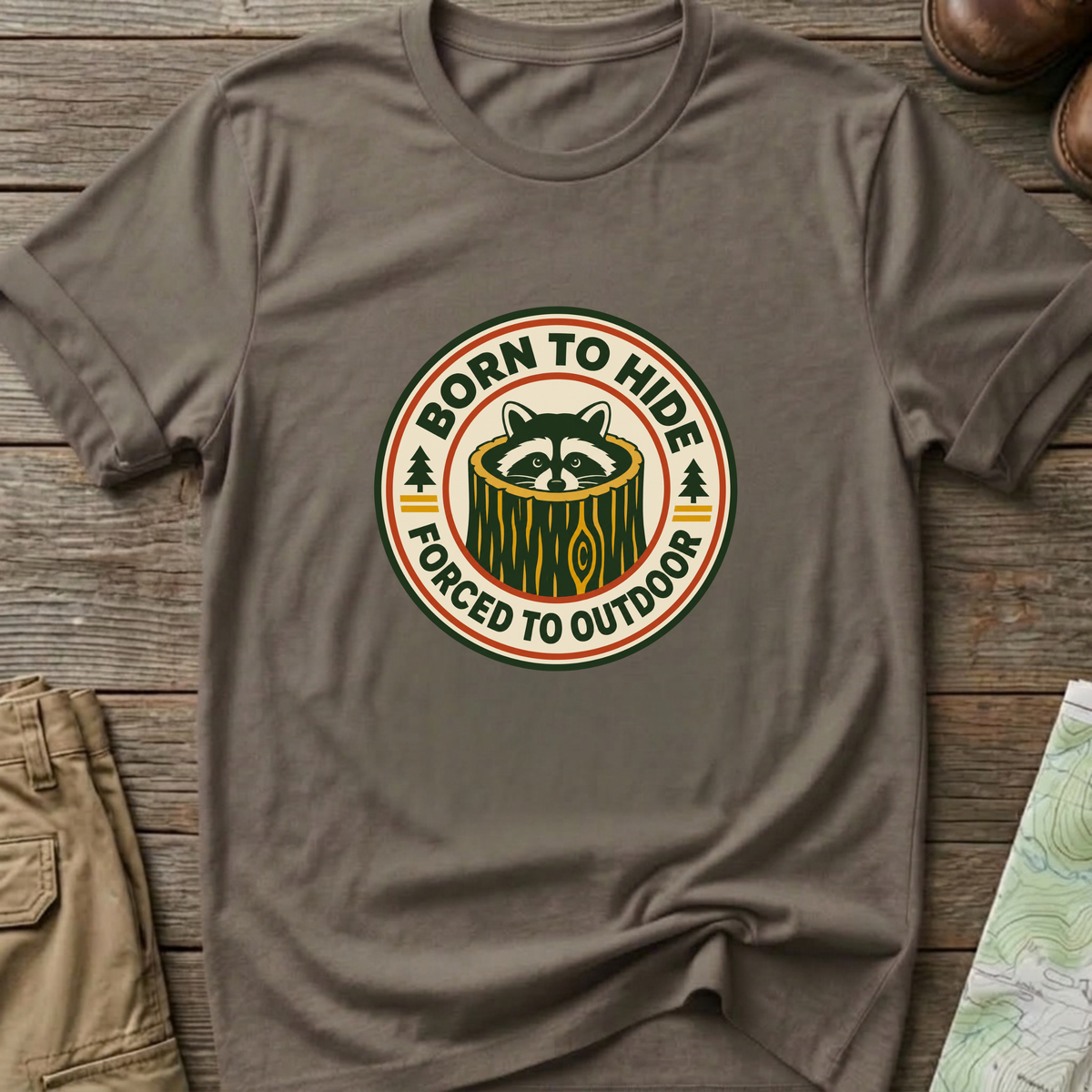 Born to Hide Raccoon T-Shirt