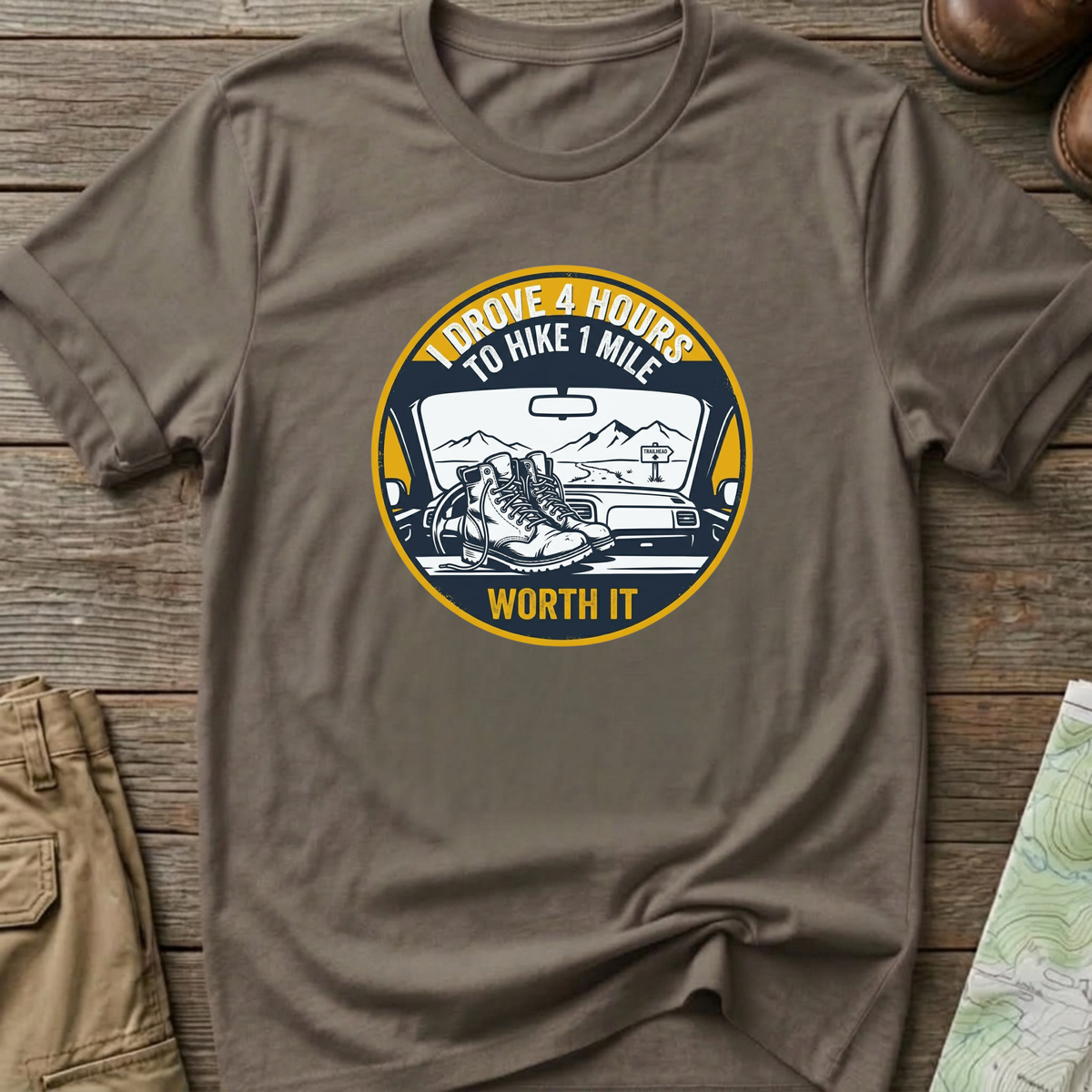 "I Drove 4 Hours to Hike 1 Mile" T‑Shirt