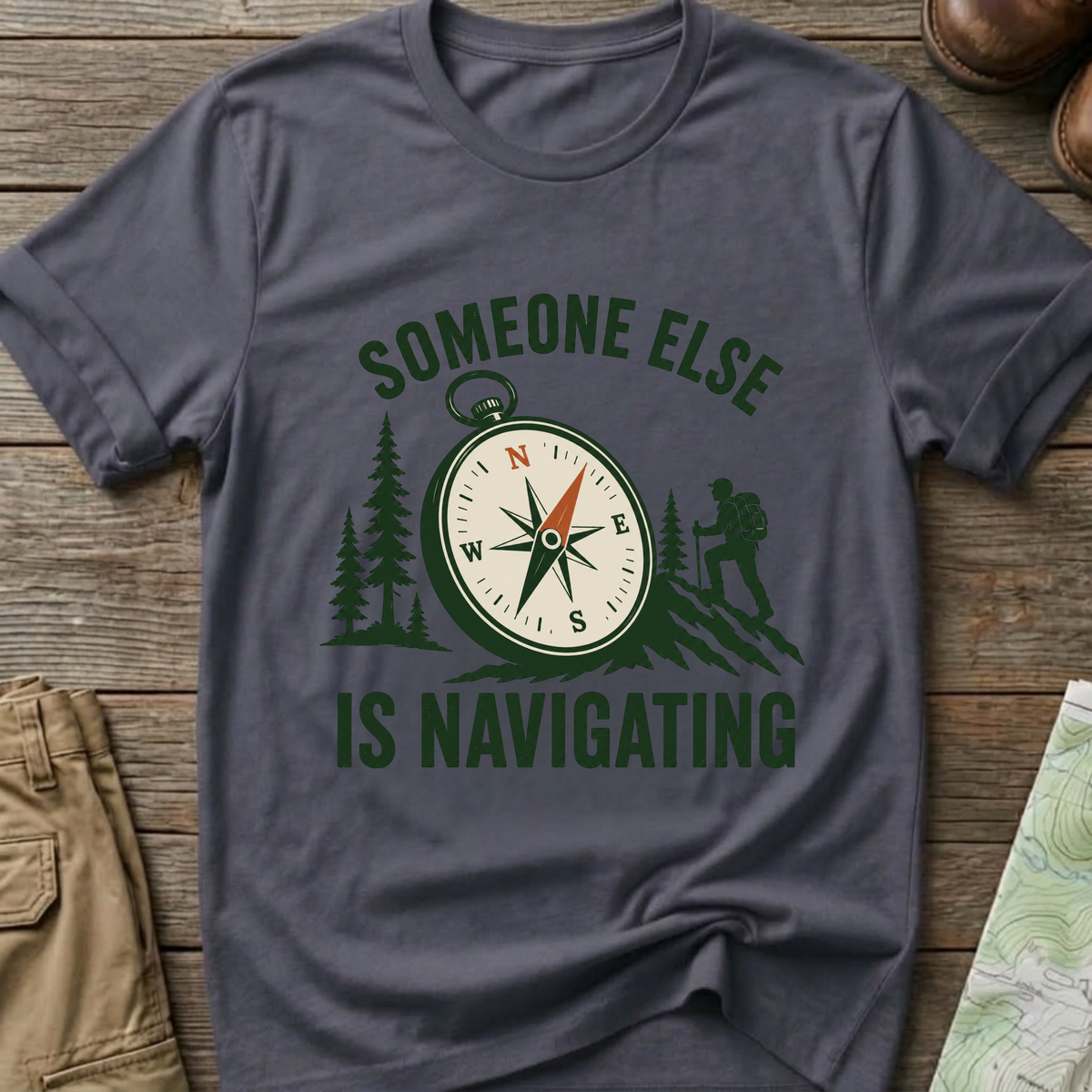 Someone Else Is Navigating T-Shirt