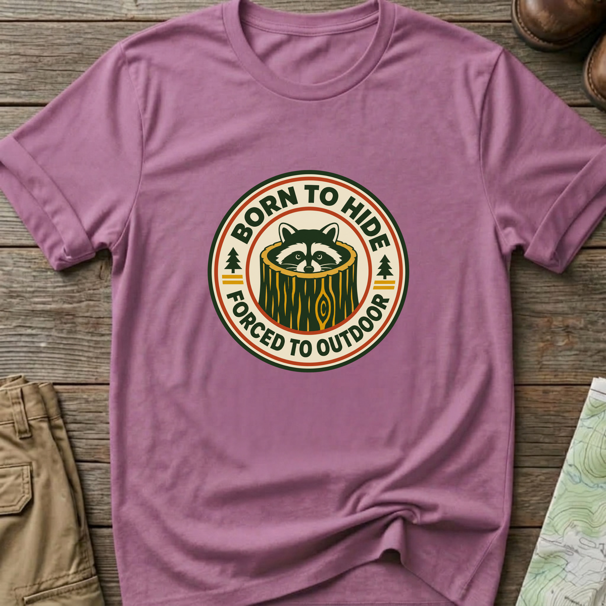 Born to Hide Raccoon T-Shirt