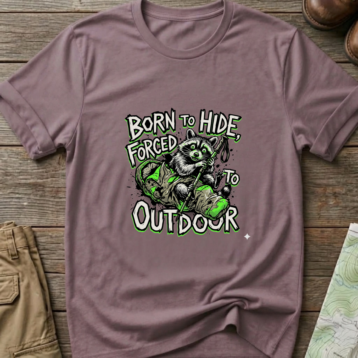 Forced to outdoor T-Shirt