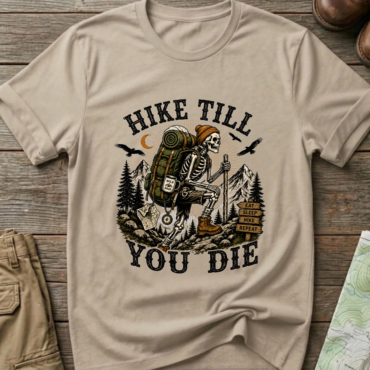 Hike Till You Die T-Shirt