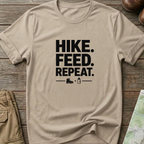 Hike. Feed. Repeat. T‑Shirt