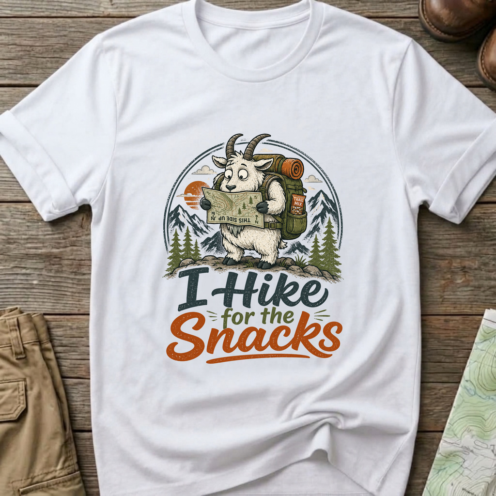 I hike for the snacks T-shirt