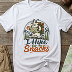 I hike for the snacks T-shirt